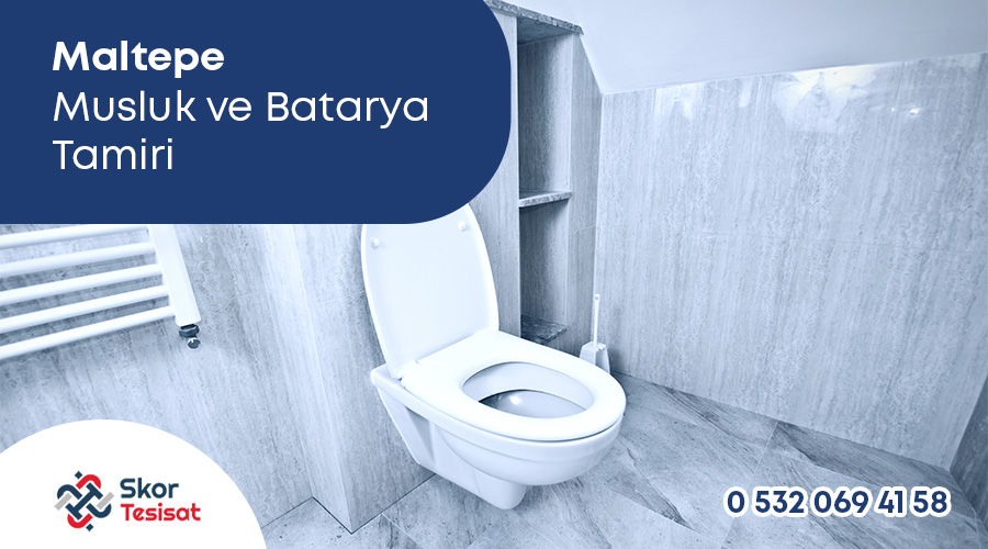 Maltepe Musluk Ve Batarya Tamiri